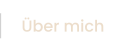 Über mich